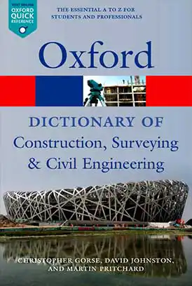 دانلود کتاب A Dictionary of Construction Surveying and Civil Engineering زبان اصلی pdf