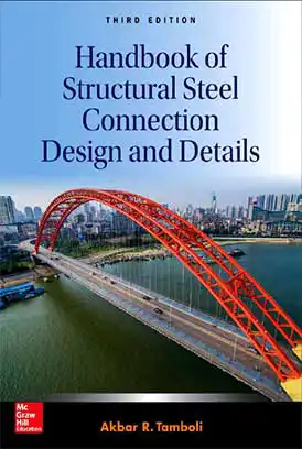 دانلود کتاب Handbook of Structural Steel Connection Design and Details زبان اصلی pdf