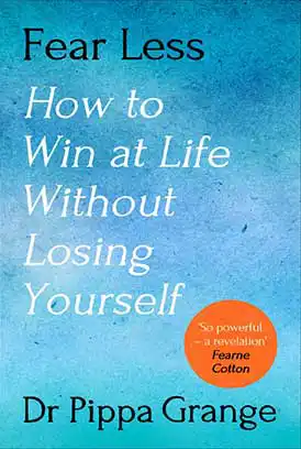 دانلود کتاب Fear Less How to Win at Life… زبان اصلی pdf