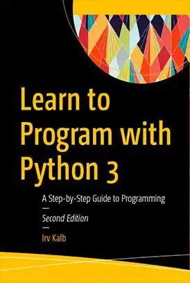 دانلود کتاب Learn to Program with Python 3 زبان اصلی pdf