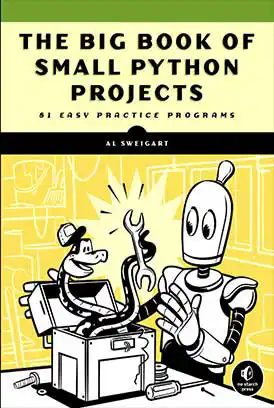 دانلود کتاب The Big Book of Small Python Projects زبان اصلی pdf