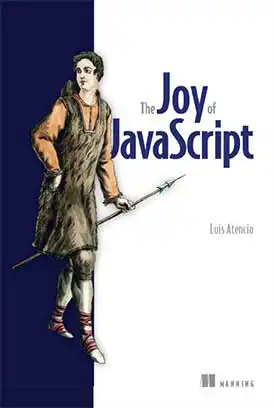 دانلود کتاب The Joy of JavaScript زبان اصلی pdf