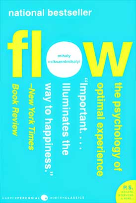 Flow The Psychology of Optimal Experience