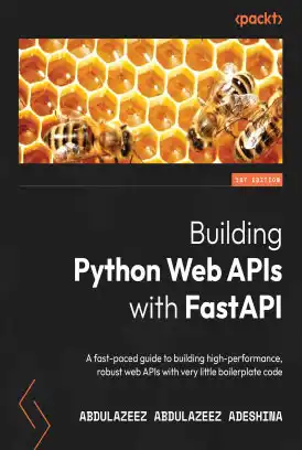 دانلود کتاب Building Python Web APIs with FastAPI زبان اصلی pdf