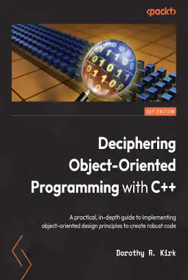 دانلود کتاب Deciphering Object-Oriented Programming with C++ زبان برنامه نویسی c++ آموزش زبان اصلی انگلیسی pdf