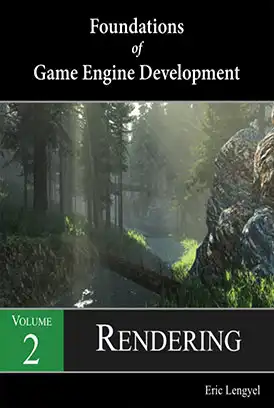 دانلود کتاب برنامه نویسی توسعه و طراحی بازی ویدیویی Foundations of Game Engine Development(Eric Lengyel) زبان اصلی pdf