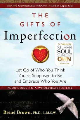 The Gifts of Imperfection دانلود کتاب زندگی با تمام وجود زبان اصلی