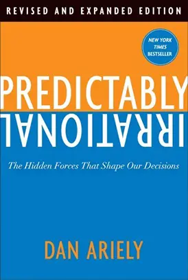 دانلود کتاب Predictably Irrational نابخردی های پیش بینی پذیر زبان اصلی