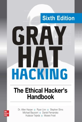 دانلود کتاب Gray Hat Hacking هک کلاه خاک ستری ویرایش ششم