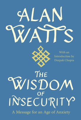 دانلود کتاب The Wisdom of Insecurity حکمت ناامنی زبان اصلی pdf