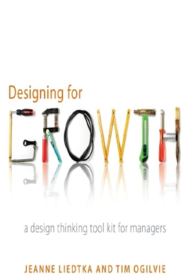 Designing for Growth - دانلود کتاب تفکر طراحی در کسب و کار زبان اصلی
