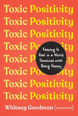 Toxic Positivity - دانلود کتاب مثبت اندیشی سمی زبان اصلی pdf
