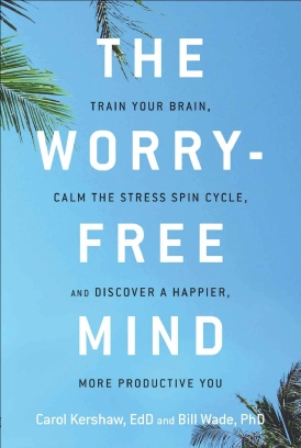 The Worry-Free Mind - دانلود کتاب ذهن رها از اضطراب pdf