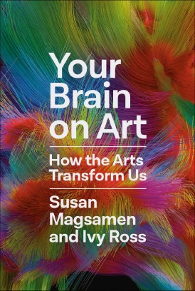 Your brain on art - دانلود کتاب تاثیر هنر بر مغز pdf